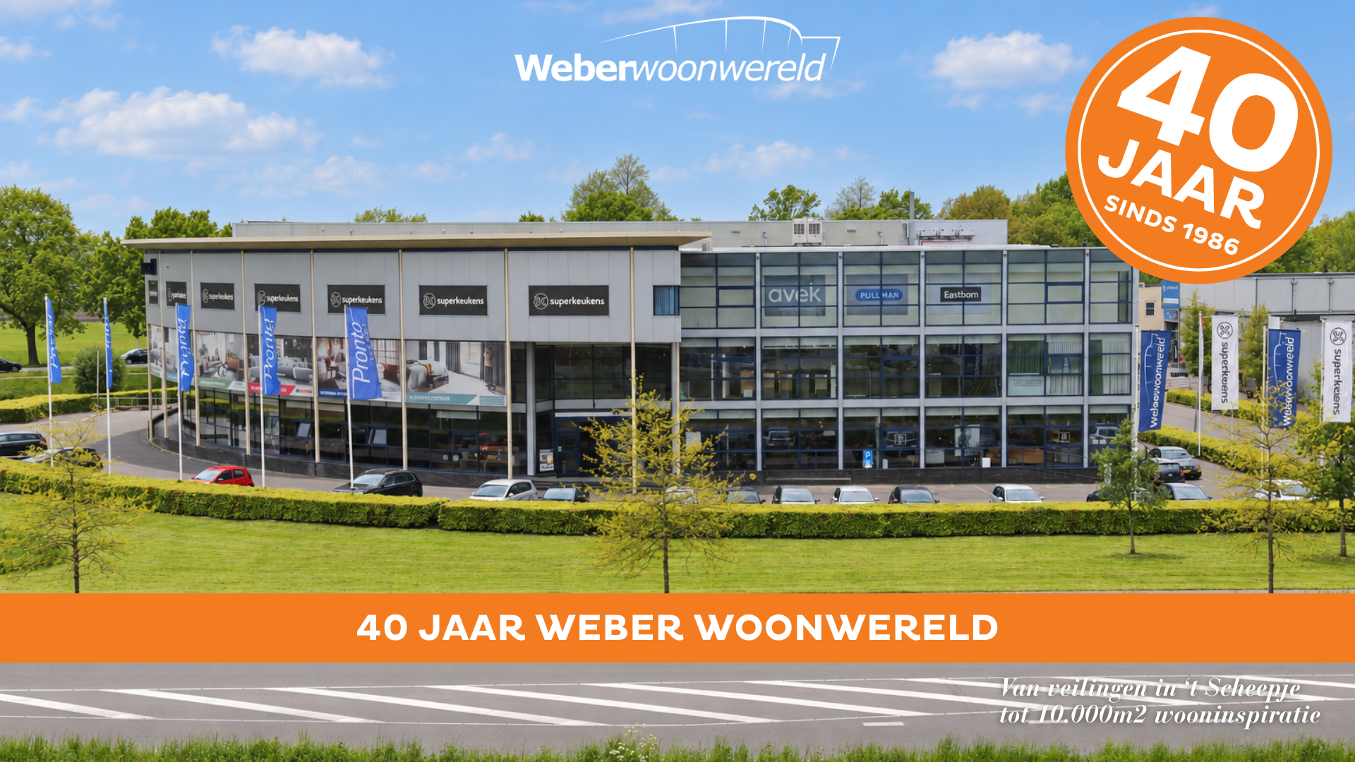 Vier 40 jaar Weber Woonwereld met ons mee!